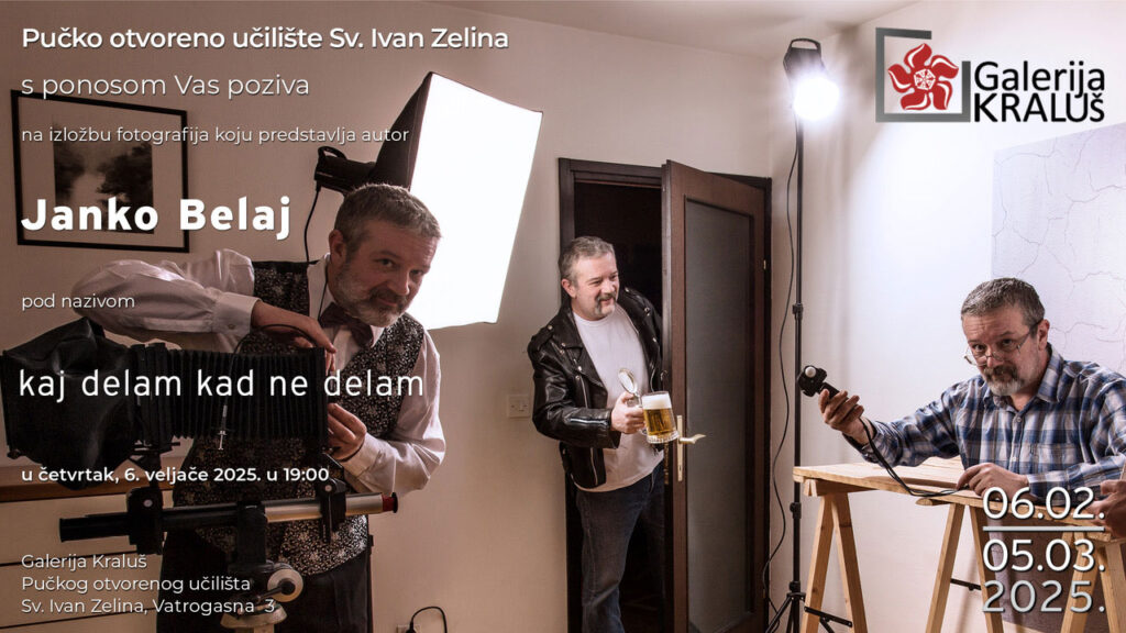 Izložba fotografija Janka elaja Kaj delam kad ne delam Pozivnica